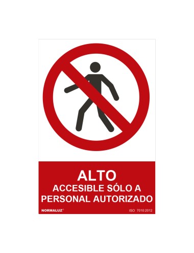 Cartel "alto-accesible solo a personal autorizado" (pvc 0,7mm) 30x40cm normaluz