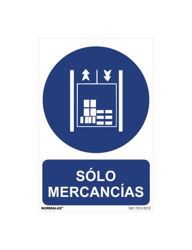 Cartel "solo mercancias" (pvc 0,7mm) 30x40cm normaluz